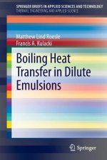Boiling Heat Transfer in Dilute Emulsions