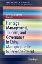 Heritage Management, Tourism, and Governance in China