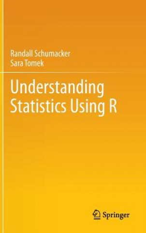 Understanding Statistics Using R