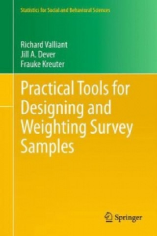 Practical Tools for Designing and Weighting Survey Samples