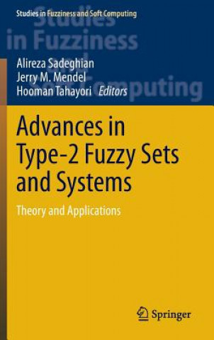 Advances in Type-2 Fuzzy Sets and Systems