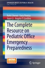 Complete Resource on Pediatric Office Emergency Preparedness