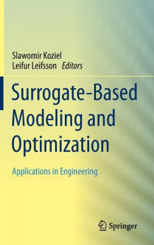 Surrogate-Based Modeling and Optimization