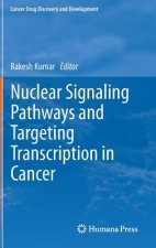 Nuclear Signaling Pathways and Targeting Transcription in Cancer