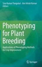 Phenotyping for Plant Breeding