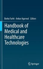 Handbook of Medical and Healthcare Technologies