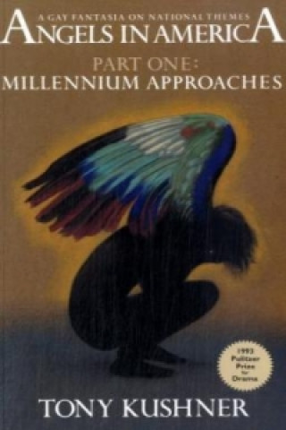 Angels in America, Millennium Approaches