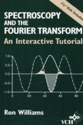 Spectroscopy of the Fourier Transform, w. Diskette (3 1/2 Zoll)