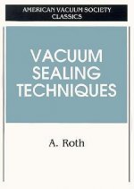 Vacuum Sealing Techniques