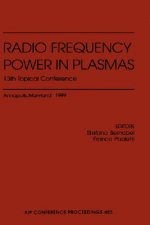 Radio Frequency Power in Plasmas, 13th Topical Conference