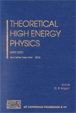 Theoretical High Energy Physics
