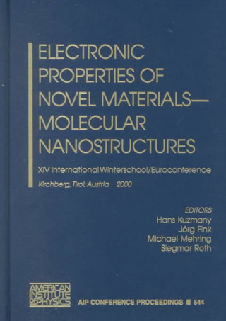 Electronic Properties of Novel Materials - Molecular Nanostructures