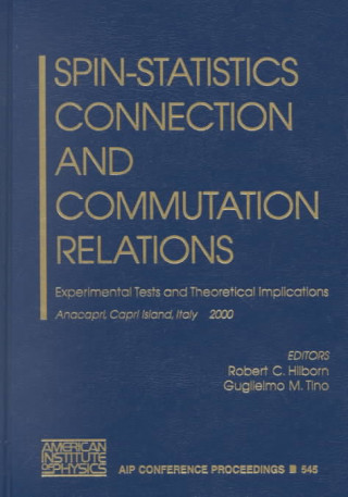 Spin-Statistics Connection and Commutation Relations