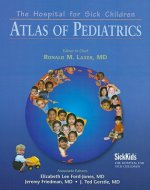 Hospital for Sick Children Atlas of Pediatrics