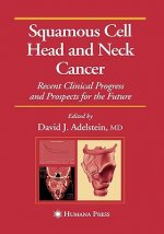 Squamous Cell Head and Neck Cancer