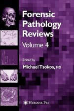 Forensic Pathology Reviews Vol    4