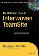 Definitive Guide to Interwoven TeamSite