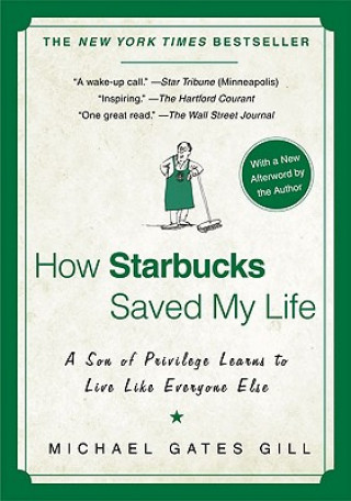 How Starbucks Saved My Life. Starbucks und ich, englische Ausgabe