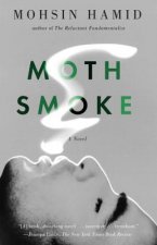 Moth Smoke. Nachtschmetterlinge, englische Ausgabe