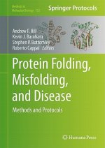 Protein Folding, Misfolding, and Disease