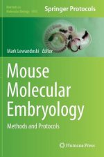 Mouse Molecular Embryology