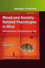 Mood and Anxiety Related Phenotypes in Mice