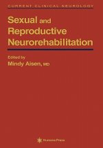 Sexual and Reproductive Neurorehabilitation