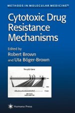 Cytotoxic Drug Resistance Mechanisms