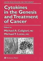 Cytokines in the Genesis and Treatment of Cancer
