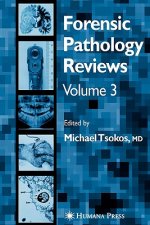 Forensic Pathology Reviews Vol    3
