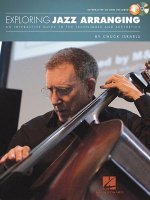 Exploring Jazz Arranging, w. CD-ROM