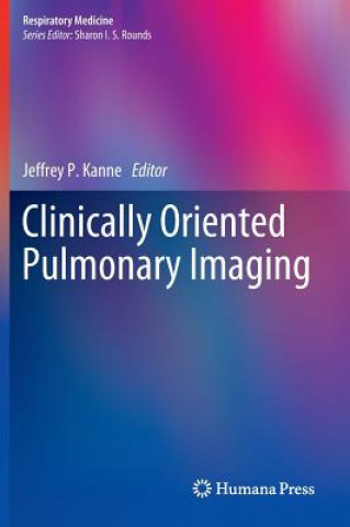 Clinically Oriented Pulmonary Imaging