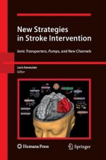 New Strategies in Stroke Intervention