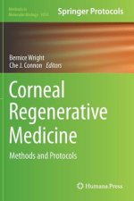 Corneal Regenerative Medicine