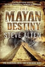 The Mayan Destiny. 2012 - Die Prophezeiung, englische Ausgabe