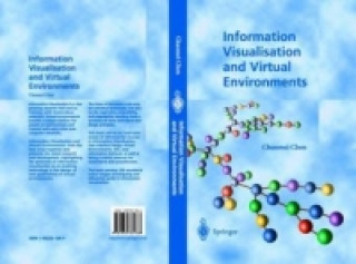 Information Visualisation and Virtual Environments