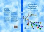 Information Visualisation and Virtual Environments