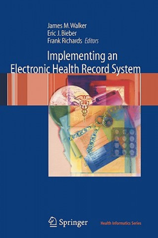 Implementing an Electronic Health Record System