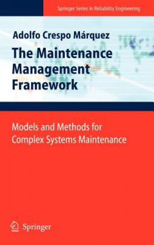 Maintenance Management Framework