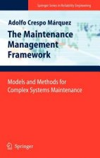 Maintenance Management Framework