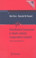 Distributed Consensus in Multi-vehicle Cooperative Control