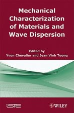 Mechanical Characterization of Materials and Wave Dispersion V 2
