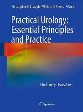 Practical Urology: Essential Principles and Practice