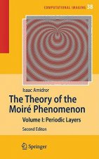 The Theory of the Moiré Phenomenon. Vol.1