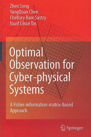 Optimal Observation for Cyber-physical Systems
