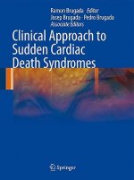 Clinical Approach to Sudden Cardiac Death Syndromes