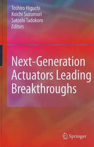 Next-Generation Actuators Leading Breakthroughs