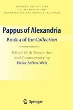 Pappus of Alexandria: Book 4 of the Collection