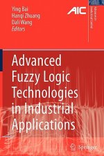 Advanced Fuzzy Logic Technologies in Industrial Applications