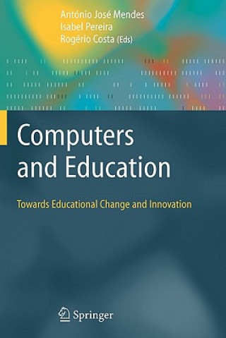 Computers and Education: Towards Educational Change and Innovation
